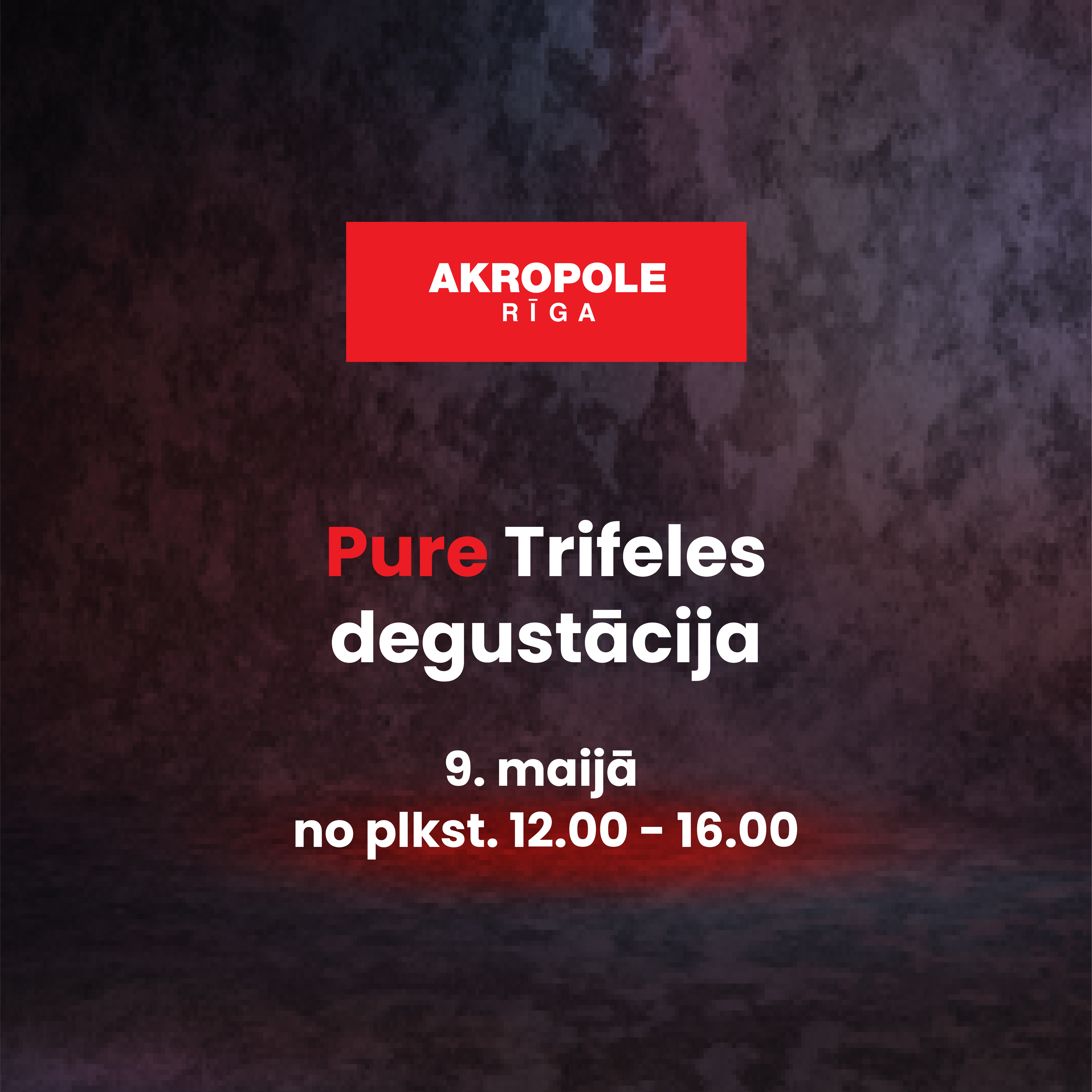 Pure Trifeļu degustācija