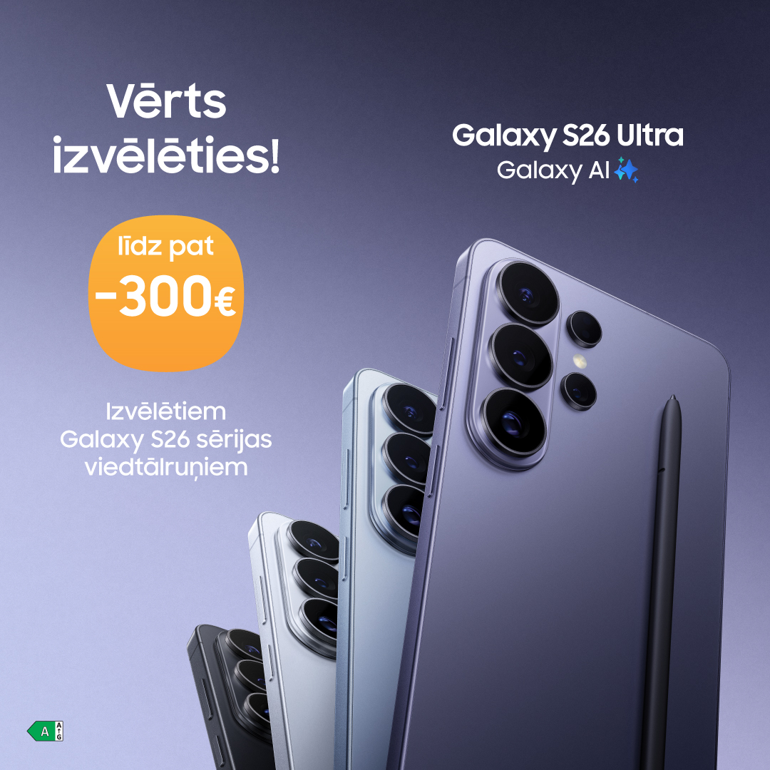 SAMSUNG VEIKALS. Ietaupiet līdz pat 300 eiro!