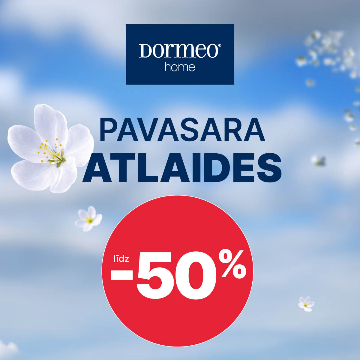 Dormeo Home PAVASARA ATLAIDES