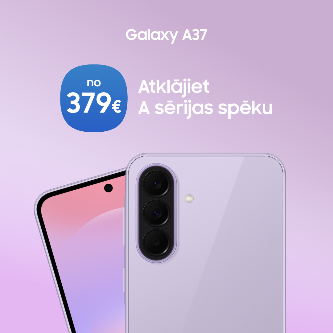 SAMSUNG VEIKALS. Atklājiet A37 spēku