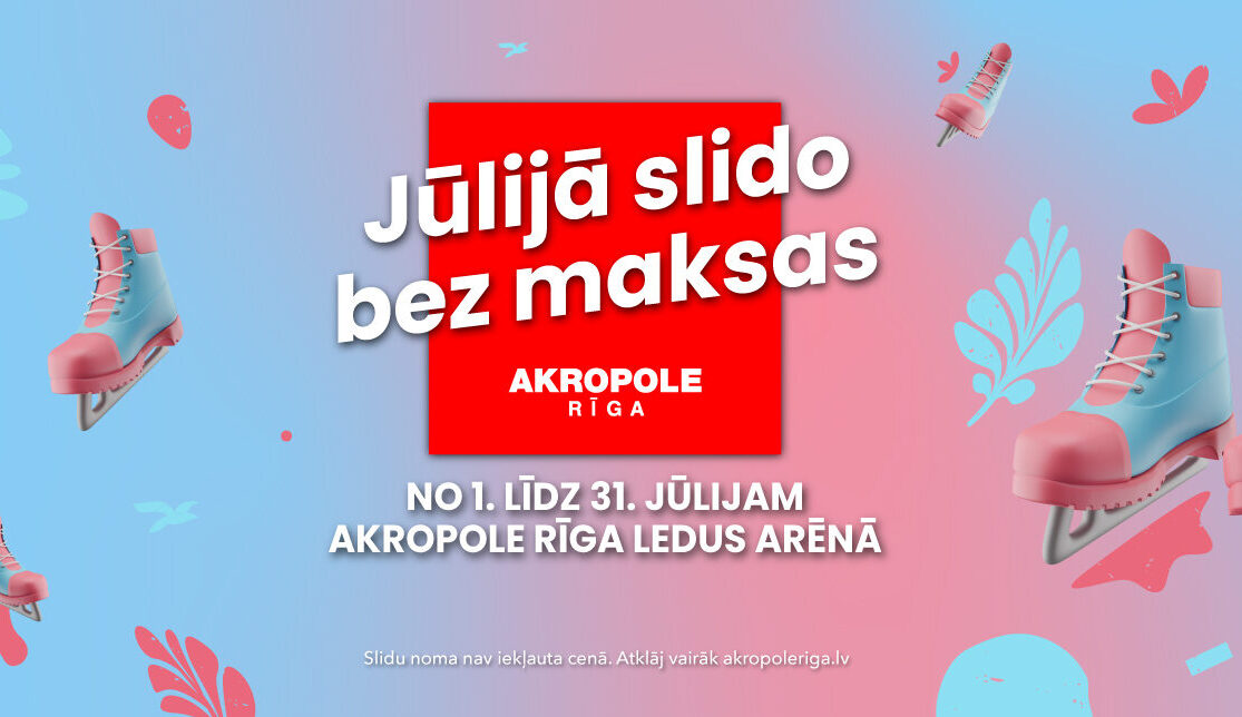 Jūlijā slido bez maksas